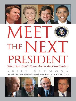 cover image of Meet the Next President